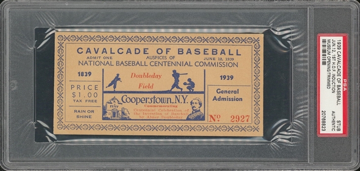1939 Cavalcade of Baseball Ticket Stub For 1st Cooperstown Hall of Fame Induction on 6/12/1939 (PSA)